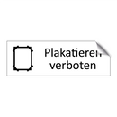 Plakatieren verboten