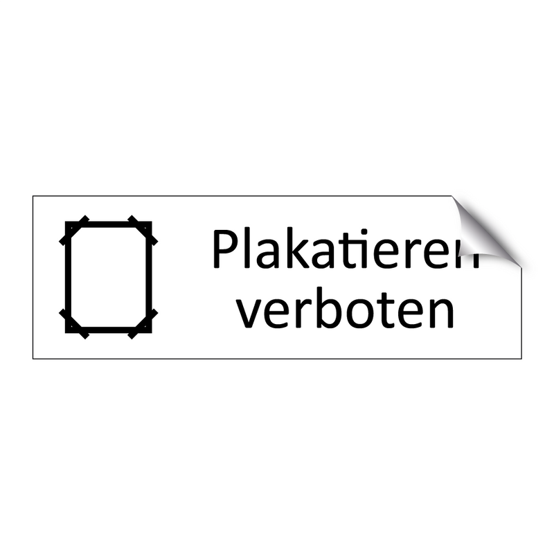 Plakatieren verboten
