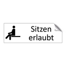 Sitzen erlaubt