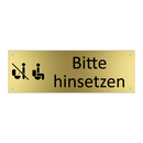 Bitte hinsetzen