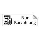 Nur Barzahlung