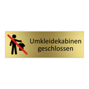 Umkleidekabinen geschlossen