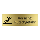 Vorsicht: Rutschgefahr