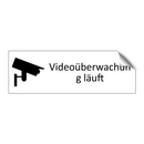 Videoüberwachung läuft