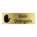 Kein Drängeln