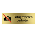 Fotografieren verboten