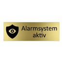 Alarmsystem aktiv