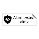 Alarmsystem aktiv