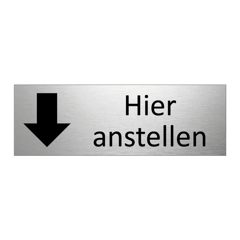 Hier anstellen