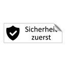 Sicherheit zuerst