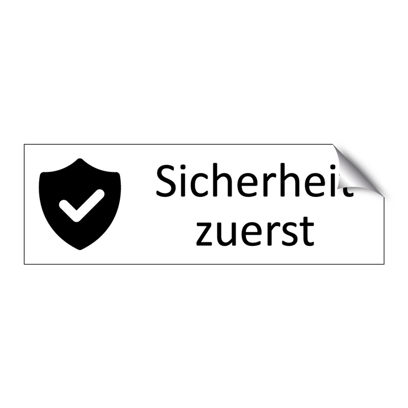 Sicherheit zuerst