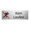 Kein Laufen