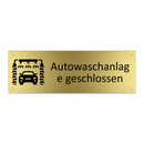 Autowaschanlage geschlossen