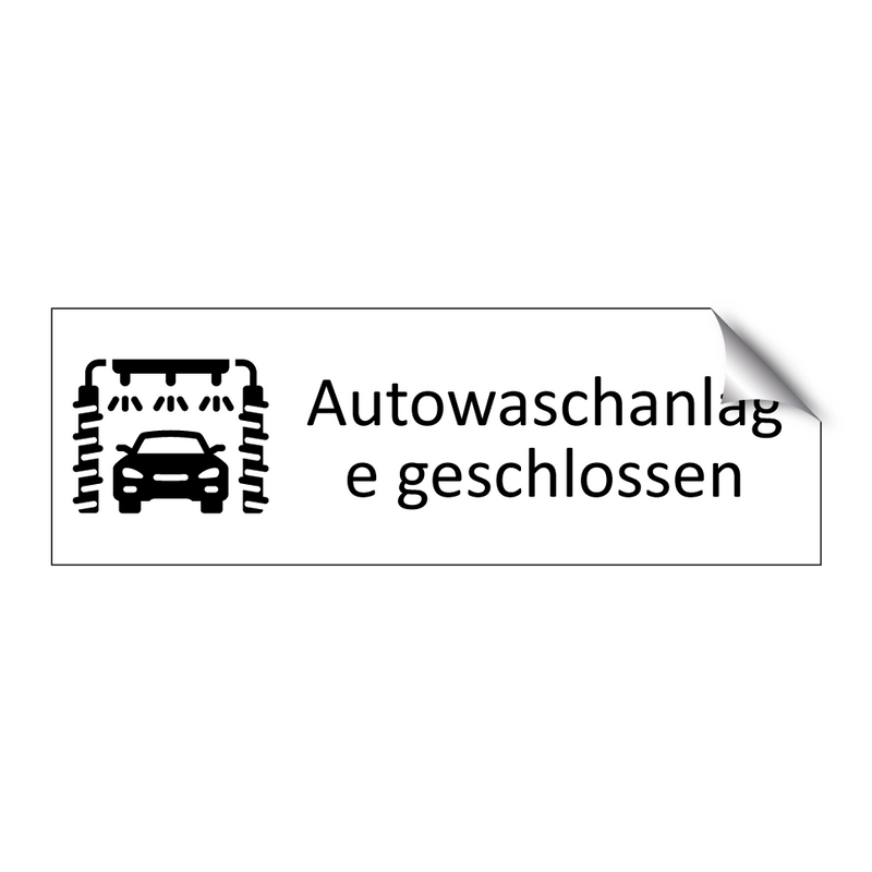 Autowaschanlage geschlossen