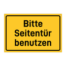 Bitte Seitentür benutzen