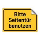 Bitte Seitentür benutzen