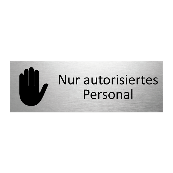 Nur autorisiertes Personal