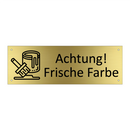 Achtung! Frische Farbe