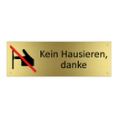 Kein Hausieren, danke