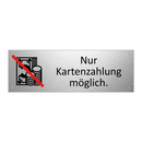 Nur Kartenzahlung möglich.