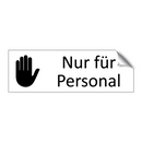 Nur für Personal
