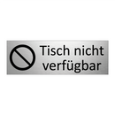 Tisch nicht verfügbar