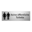 Keine öffentliche Toilette