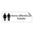 Keine öffentliche Toilette
