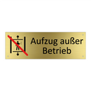 Aufzug außer Betrieb