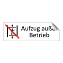 Aufzug außer Betrieb