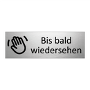 Bis bald wiedersehen