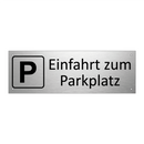 Einfahrt zum Parkplatz