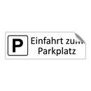Einfahrt zum Parkplatz