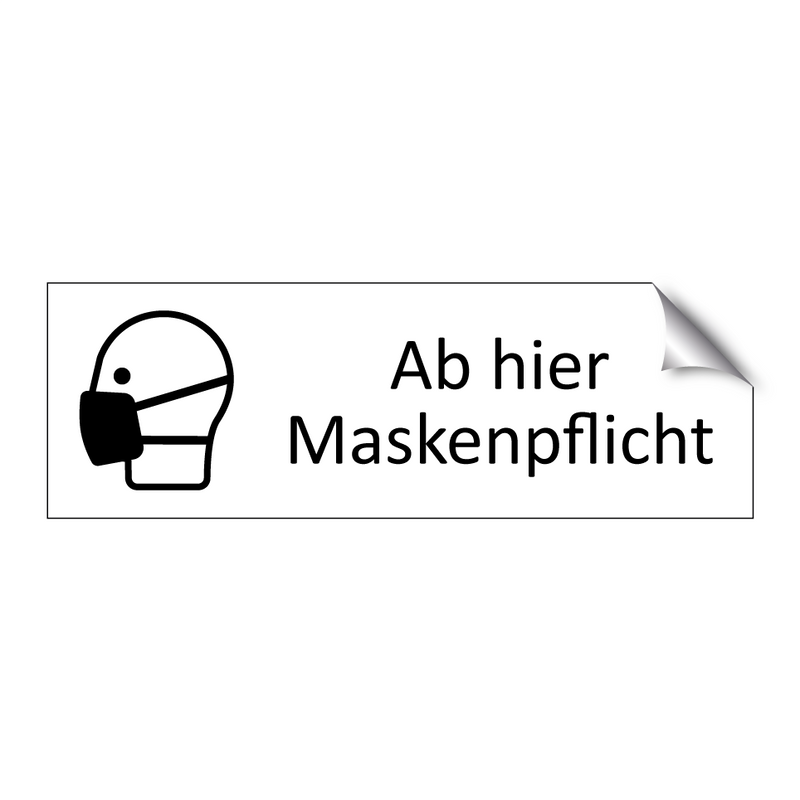 Ab hier Maskenpflicht