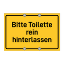 Bitte Toilette rein hinterlassen