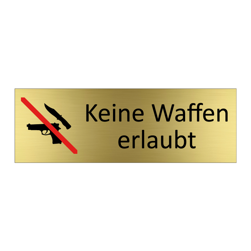 Keine Waffen erlaubt