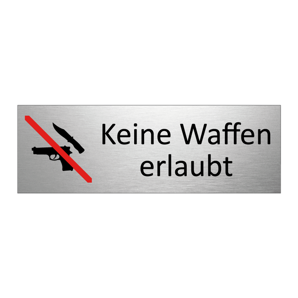Keine Waffen erlaubt