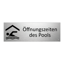 Öffnungszeiten des Pools