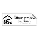 Öffnungszeiten des Pools