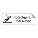 Rutschgefahr bei Nässe