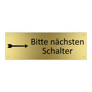 Bitte nächsten Schalter