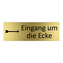 Eingang um die Ecke