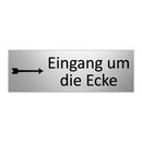Eingang um die Ecke