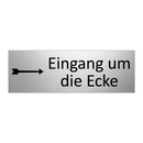 Eingang um die Ecke