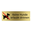 Keine Hunde erlaubt drinnen