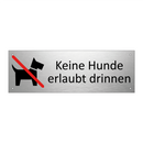 Keine Hunde erlaubt drinnen