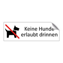Keine Hunde erlaubt drinnen