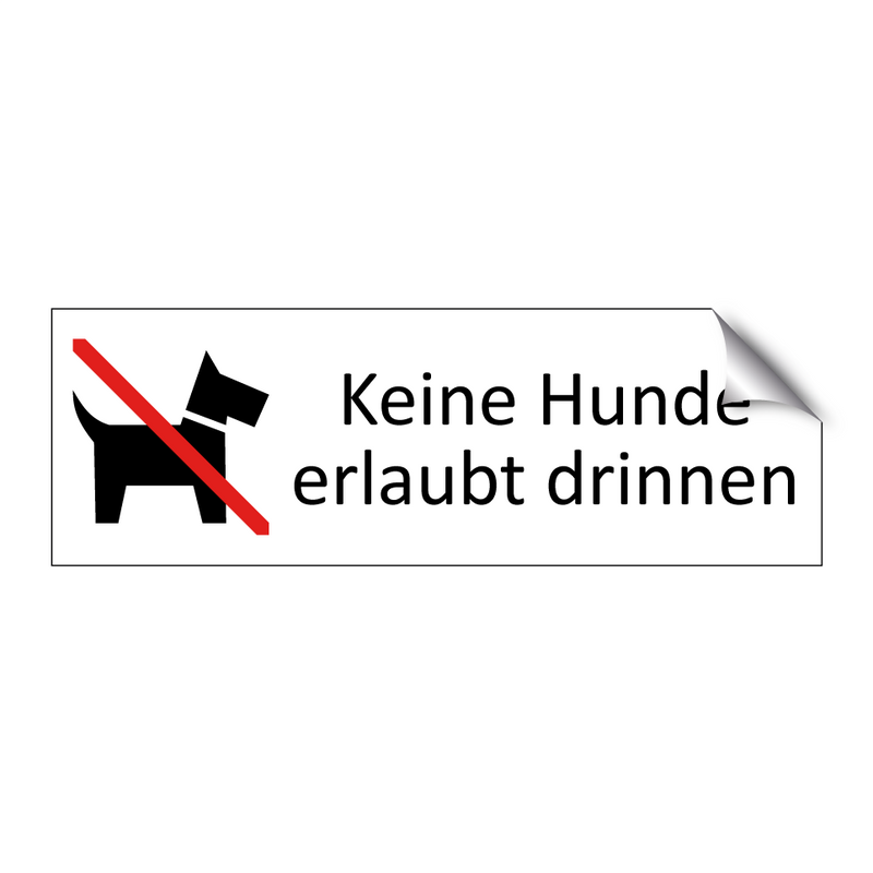 Keine Hunde erlaubt drinnen
