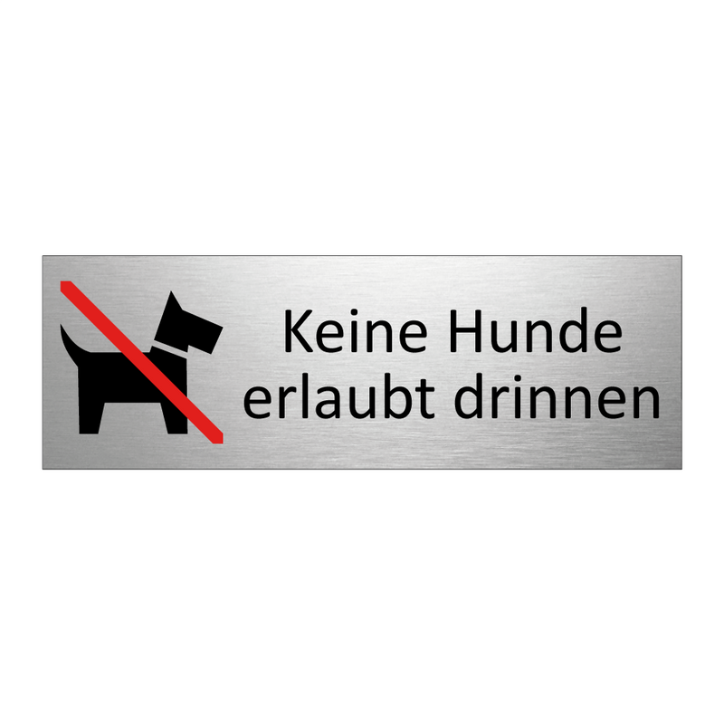 Keine Hunde erlaubt drinnen