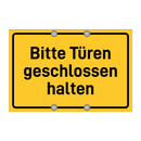 Bitte Türen geschlossen halten